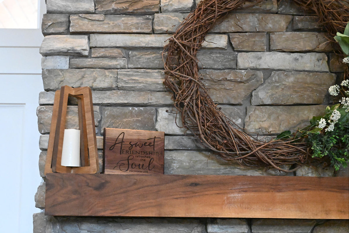 A Sweet Friendship Refreshes the Soul - Proverbs 27:9 Walnut Shelf Sitter