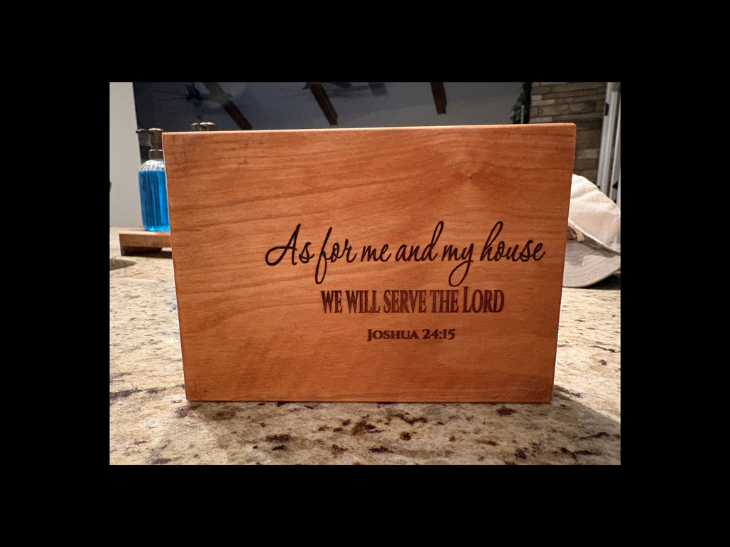 As for Me and My House We Will Serve the Lord | Joshua 24:15 Shelf Sitter